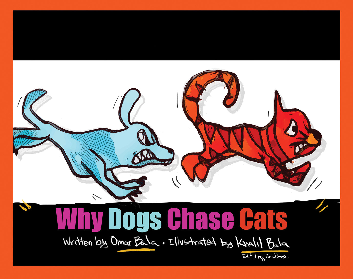Why Dogs Chase Cats children's book featuring a humorous tale of Dog and Cat sneaking into a 'horned animal' party, with a twist-filled adventure and lessons on friendship